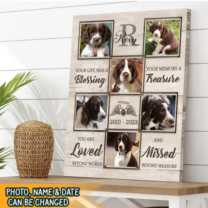Your Life Was A Blessing Personalized Dog Memorial Canvas / Poster - Custom Pet Loss Gift for Dog Lovers
