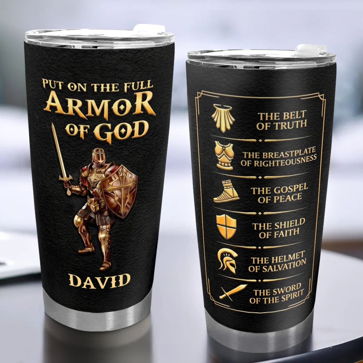 Put On The Full Armor Of God Personalized Tumbler - Christian Men Ephesians 6 Travel Mug