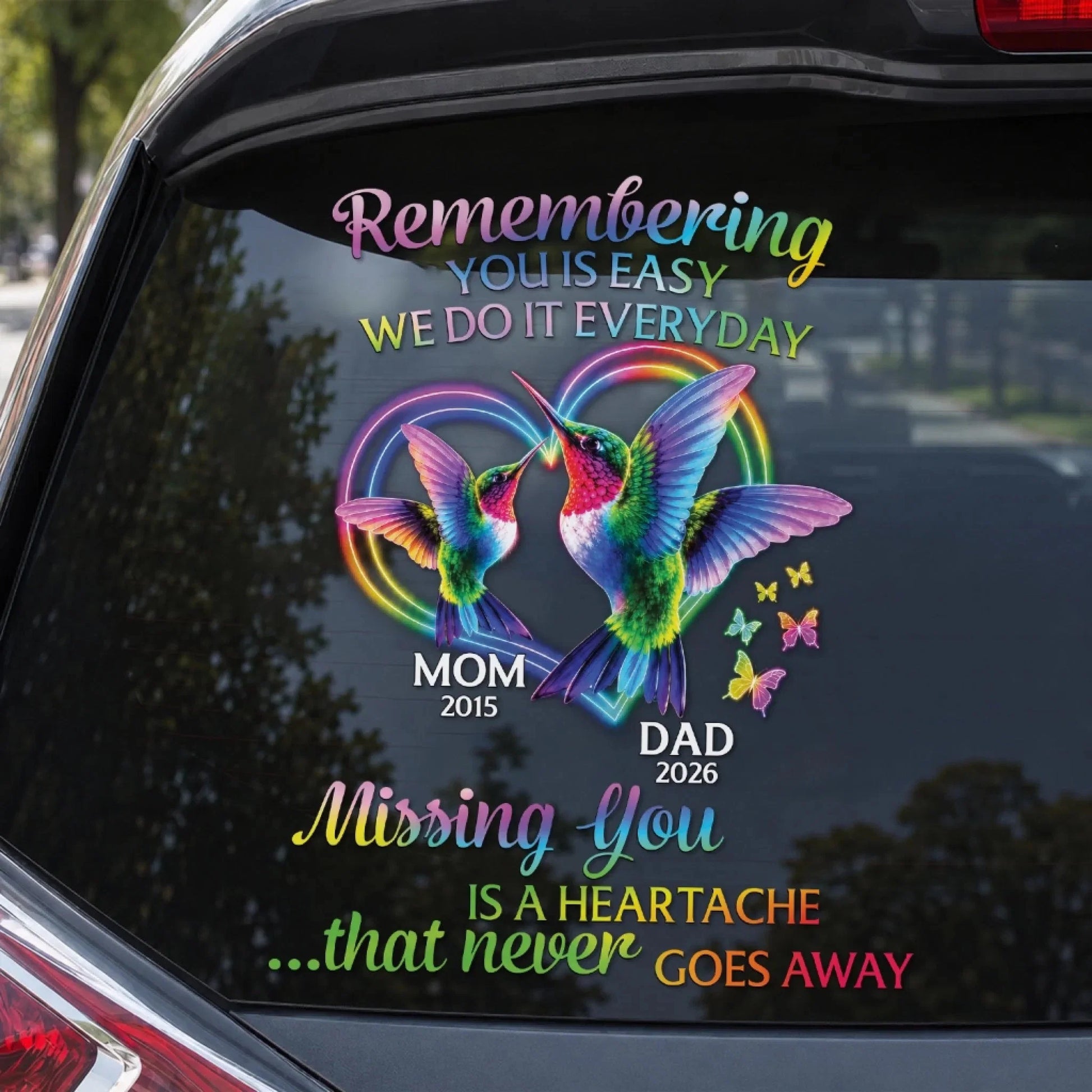 "Missing You Is A Heartache" Personalized Memorial Car Decal - Custom Hummingbird Remembrance Window Sticker