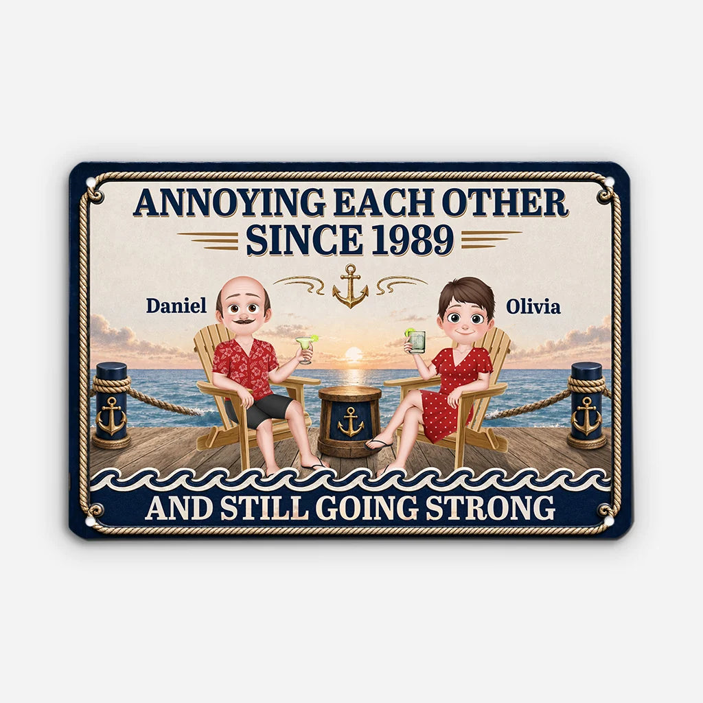 Annoying Each Other Since Personalized Metal Sign - Custom Couples Cruise Anniversary Gift