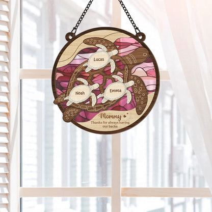 "Thanks For Always Having Our Backs" Personalized Turtle Suncatcher Ornament - Window Decor for Mom Grandma