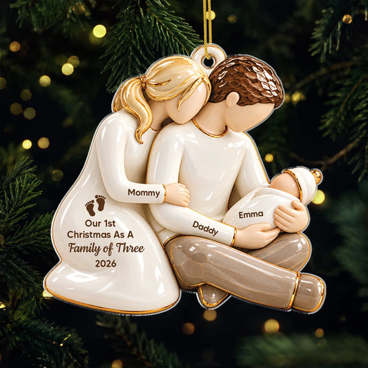 Our 1st Christmas as a Family of Three - Personalized Acrylic Ornament for New Parents