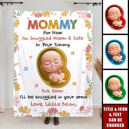 Snuggled Warm And Safe In Your Tummy - Personalized Blanket for Expecting Mom Baby Shower
