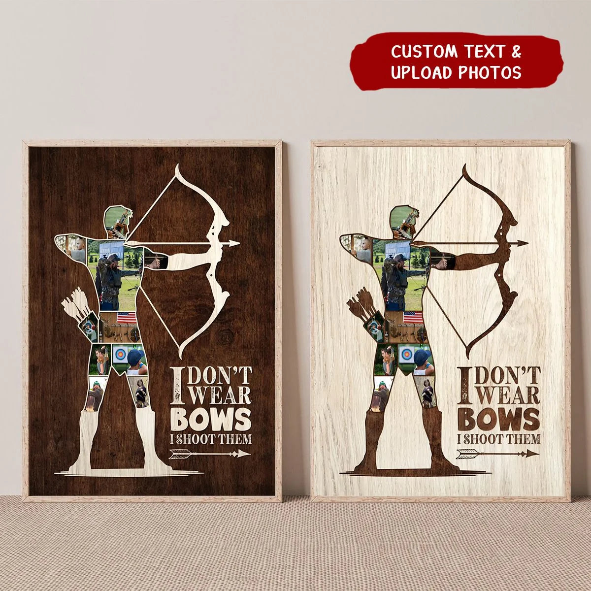 I Don't Wear Bows I Shoot Them - Personalized Archery Photo Collage Canvas / Poster