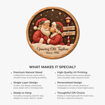 Growing Old Together Personalized Wooden Ornament - Custom Kissing Santa Couple Keepsake