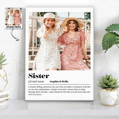 Sister Definition Personalized Canvas / Poster - Custom Photo Sister Wall Art Gift