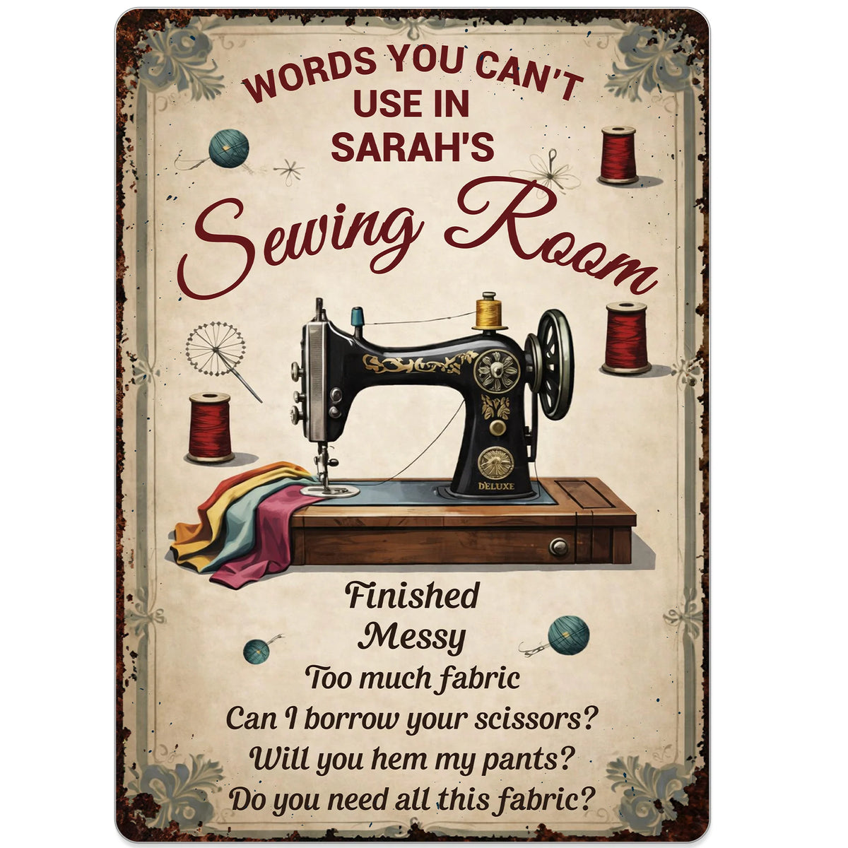 Words You Can't Use In My Sewing Room Sign