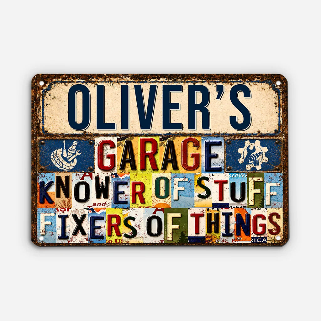 "Knower Of Stuff Fixer Of Things" Custom Metal Garage Sign - Personalized Gift for Him