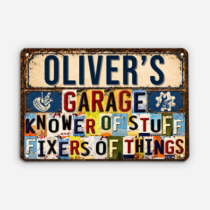 "Knower Of Stuff Fixer Of Things" Custom Metal Garage Sign - Personalized Gift for Him