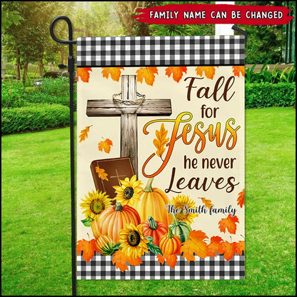 "Fall For Jesus He Never Leaves" Personalized Garden Flag - Custom Family Autumn Yard Decor