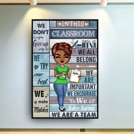 "In This Classroom We All Belong" Personalized Teacher Classroom Poster / Canvas - Custom Back to School Wall Art Gift