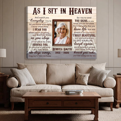 Canvas / Poster material and size view - Custom As I Sit In Heaven Memorial Photo Canvas