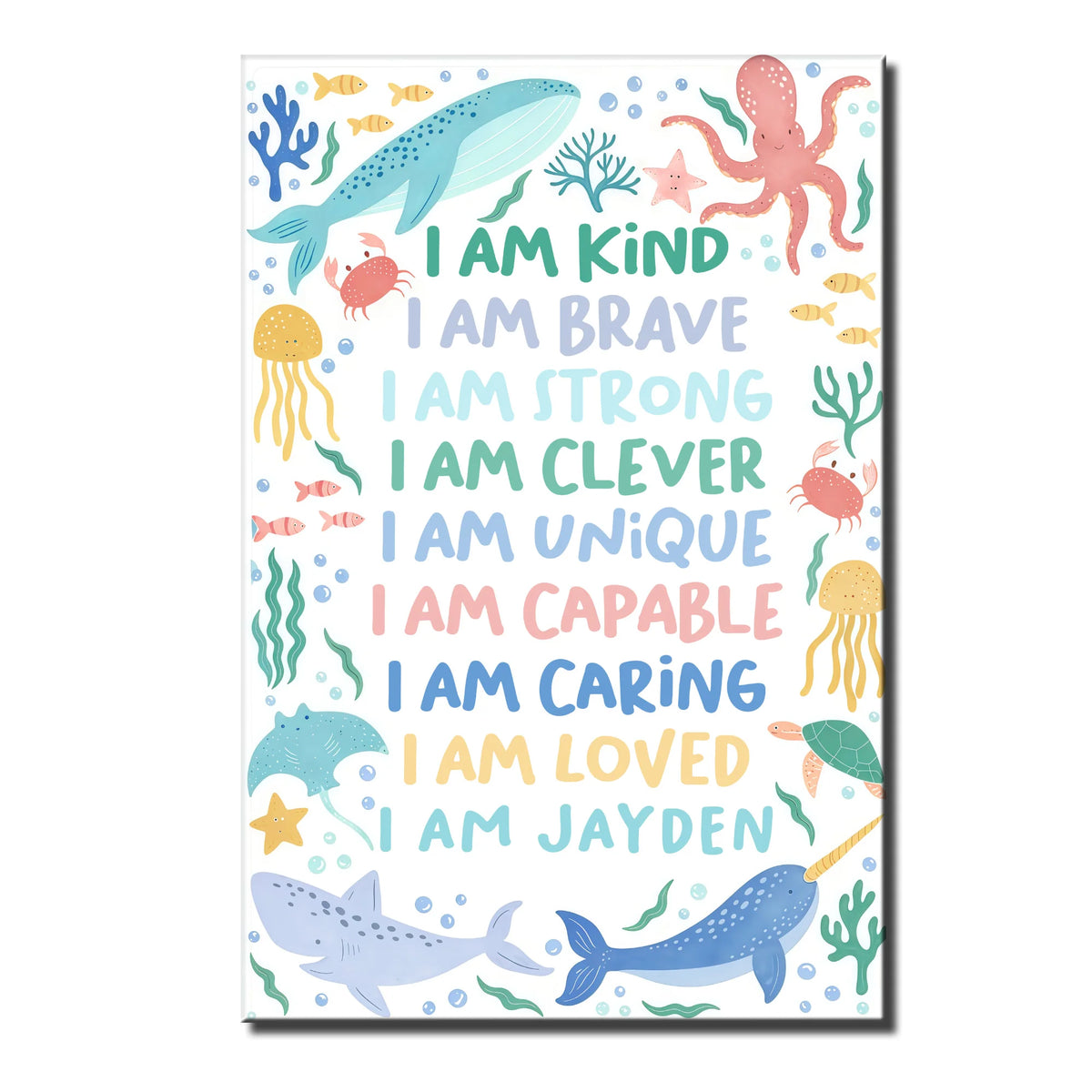 I Am Kind, I Am Brave, I Am Loved, Ocean Animals Poster