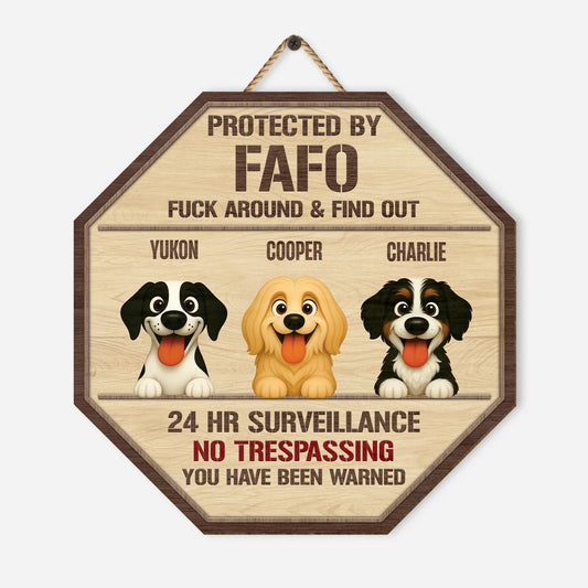 Protected By FAFO Custom Dog Wood Sign - Personalized No Trespassing Door Hanger Gift for Dog Lovers
