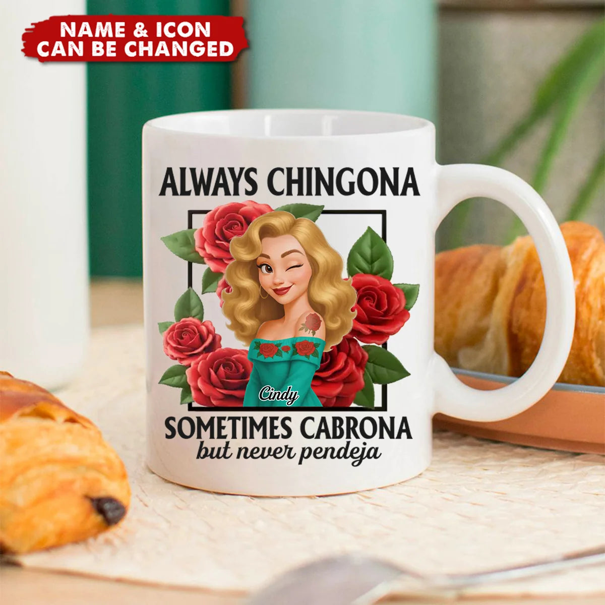 Always Chingona Personalized Mug - Custom Latina Coffee Cup Gift for Bestie