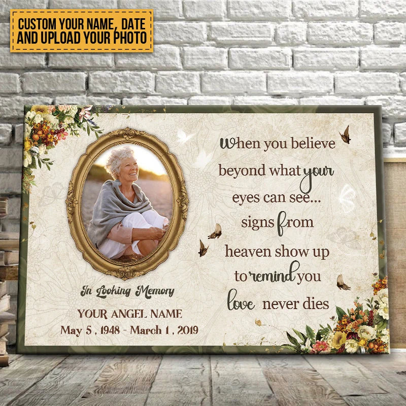 Love Never Dies Signs From Heaven - Personalized Memorial Canvas / Poster Wall Art Keepsake