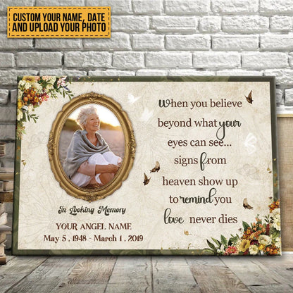 Love Never Dies Signs From Heaven - Personalized Memorial Canvas / Poster Wall Art Keepsake