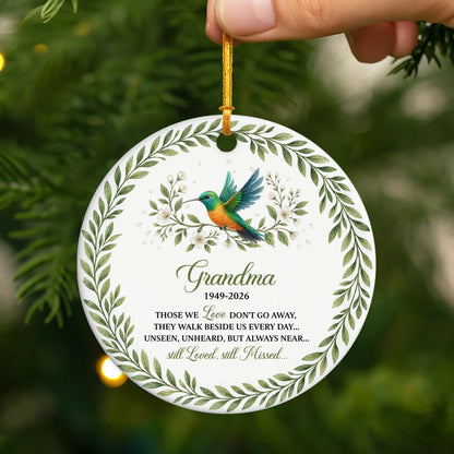 "Those We Love Don't Go Away" - Personalized Memorial Ceramic Ornament for Mom Dad