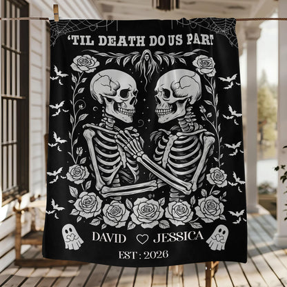 'Til Death Do Us Part Personalized Skeleton Couple Blanket - Custom Gothic Wedding Gift for Couples
