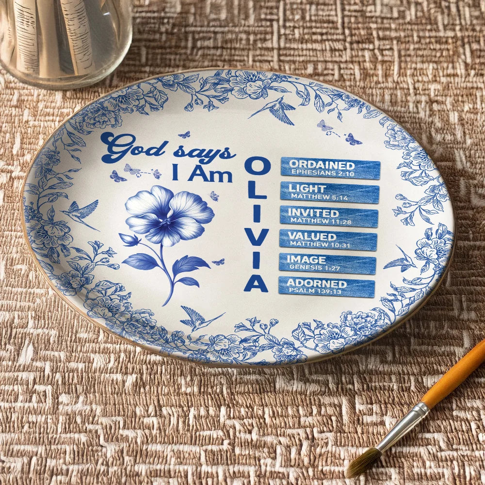 "God Says I Am" Personalized Decorative Ceramic Plate - Custom Christian Gift