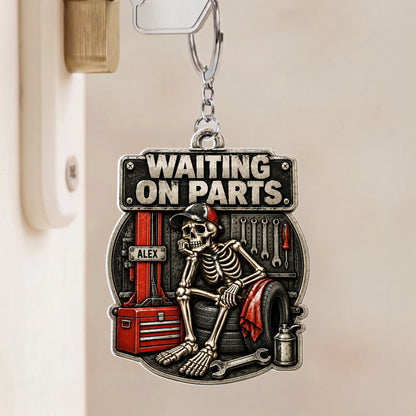"Waiting On Parts" Funny Skeleton Mechanic Keychain - Custom Name Gift for Dad & Husband
