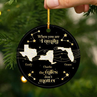 The Miles Don't Matter Personalized Ceramic Ornament - Family Long Distance Christmas Keepsake