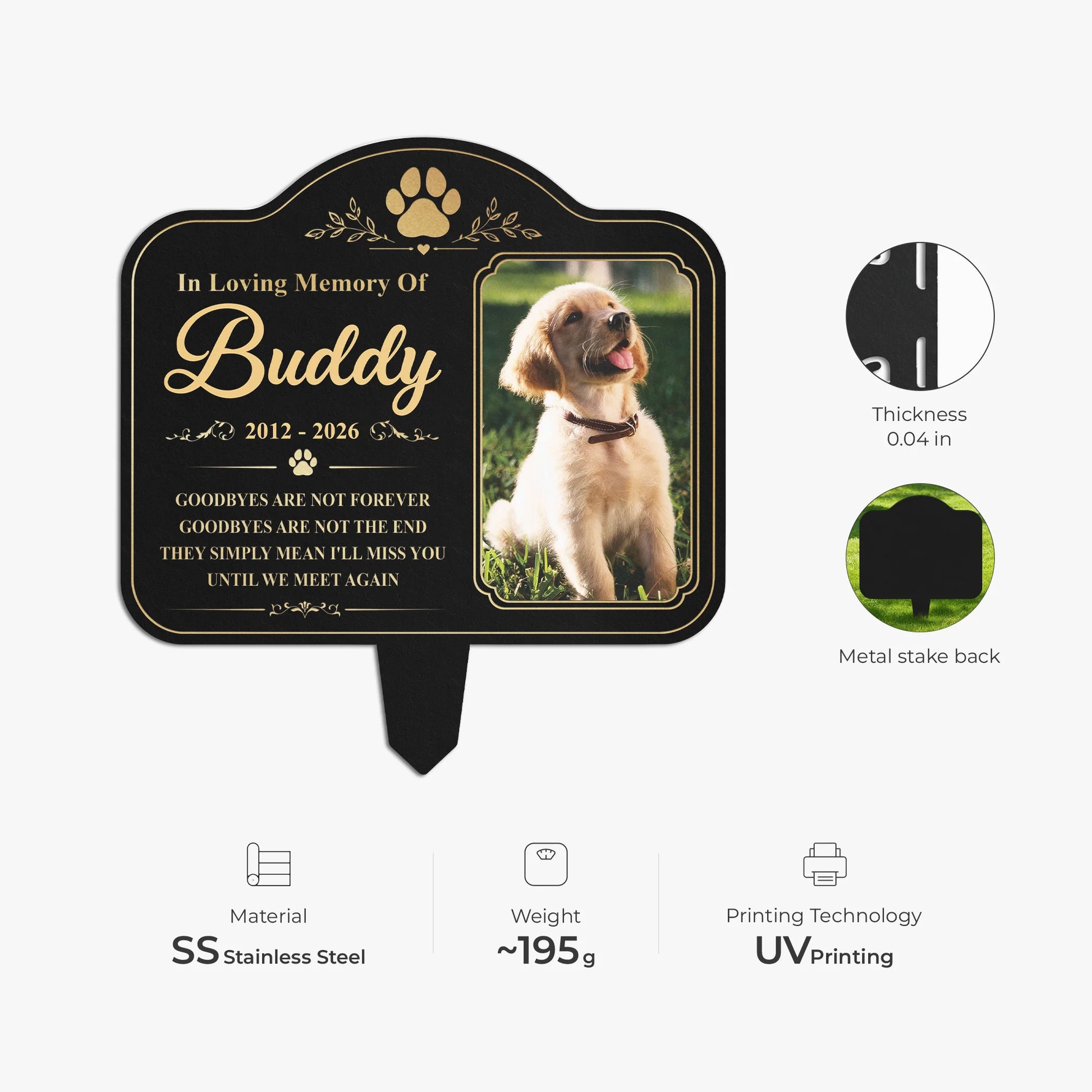 "Goodbyes Are Not Forever" Personalized Pet Memorial Metal Garden Stake - Custom Photo Gift for Dog Cat Loss