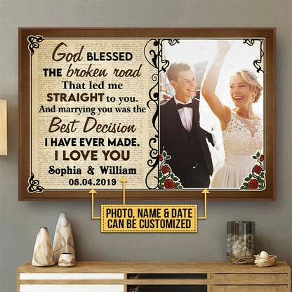 "God Blessed The Broken Road" Personalized Canvas / Poster Wall Art - Romantic Wedding & Anniversary Photo Gift for Couples