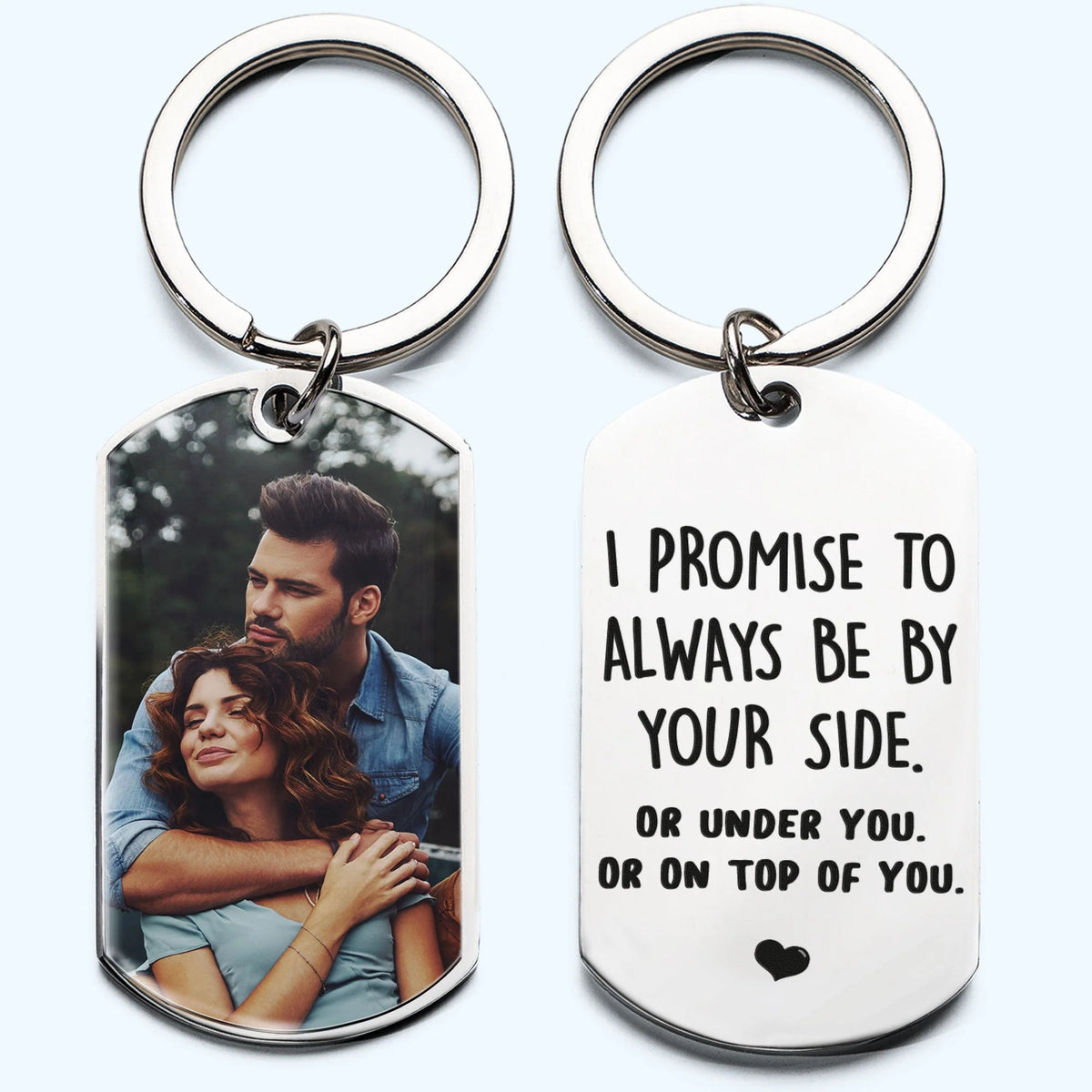 I Promise To Always Be By Your Side - Personalized Photo Keychain for Boyfriend Husband
