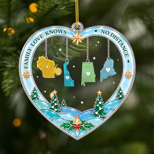 Family Love Knows No Distance Personalized Acrylic Ornament - Family Christmas Holiday Keepsake