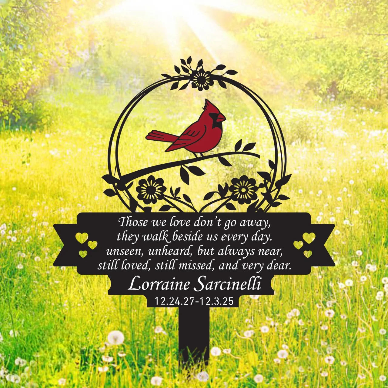 "Those We Love Don't Go Away" Cardinal Memorial Garden Stake - Personalized Metal Sign for Yard & Cemetery