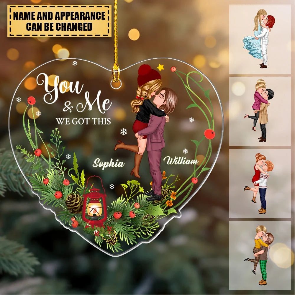 You & Me We Got This Personalized Acrylic Ornament - Christmas Keepsake for Couples