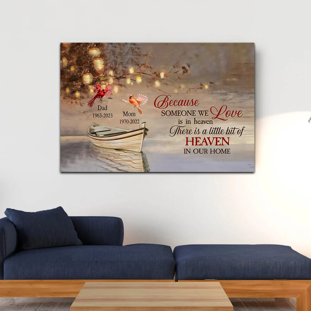 Because Someone We Love Is In Heaven - Personalized Memorial Canvas / Poster Art for Family
