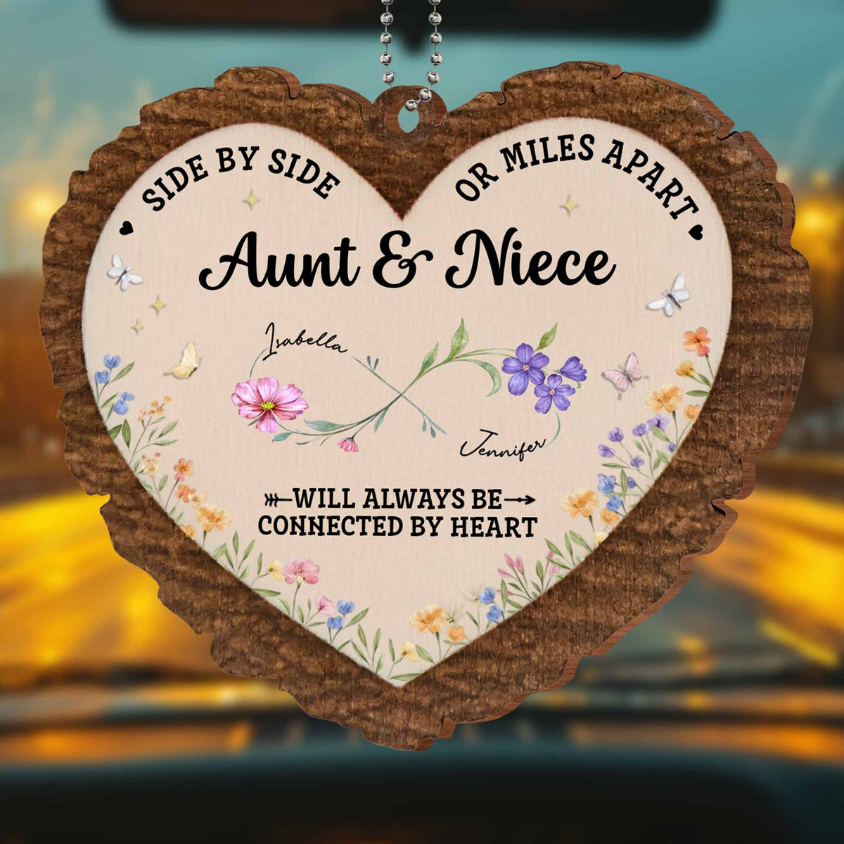 Side By Side Or Miles Apart Aunt & Niece Connected By Heart