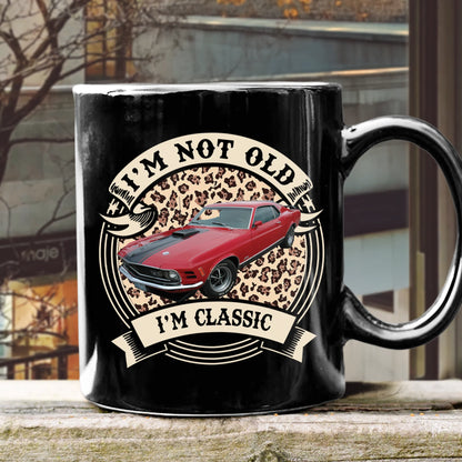 Mug material and size view - "I'm Not Old, I'm Classic" Personalized Car Mug