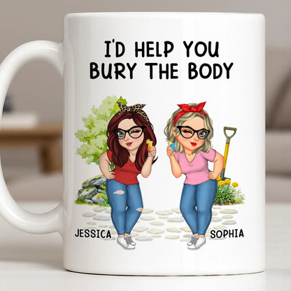 I'd Help You Bury The Body, Two Women