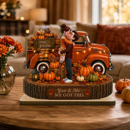 "You & Me WE GOT THIS" Personalized Fall Couple Wooden Plaque - Autumn Decor Gift