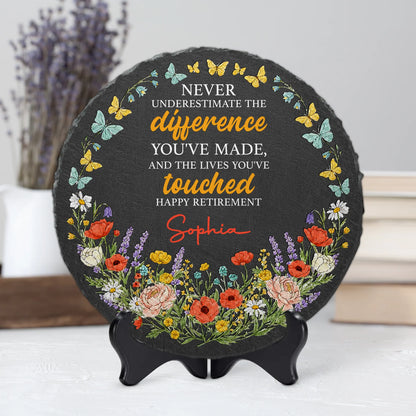 "Never Underestimate The Difference You've Made" Personalized Stone - Custom Retirement Gift