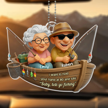 Hold Your Hand At 80 Personalized Acrylic Car Ornament - Couples Fishing Keepsake Gift