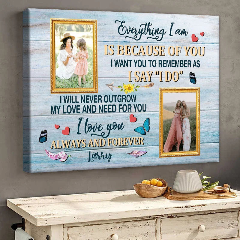 "As I Say I Do" Personalized Mother of the Bride Canvas / Poster - Custom Photo Wall Art Gift for Mom