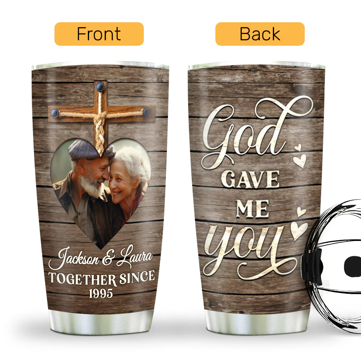Custom God Gave Me You Tumbler personalization view for Wife