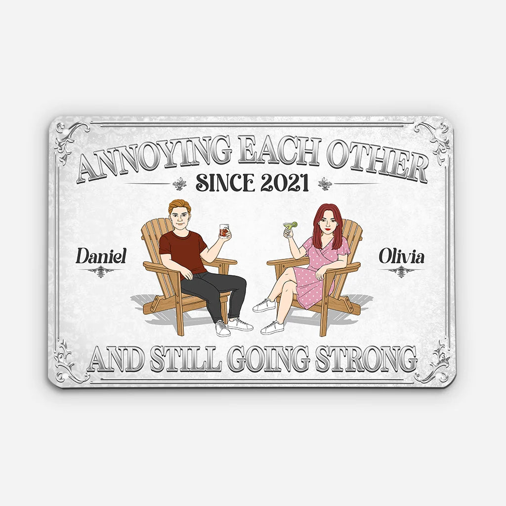 "Annoying Each Other Since" Personalized Couple Metal Sign - Custom Anniversary Keepsake Gift