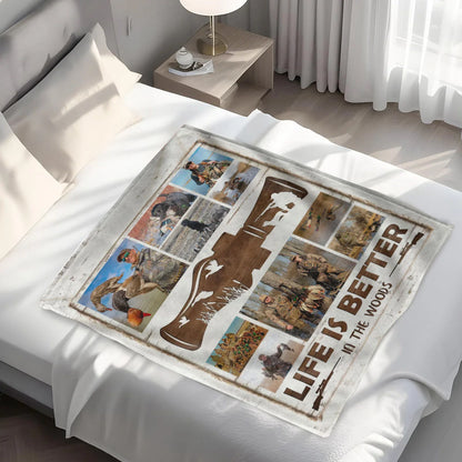 "Life Is Better in the Woods" Custom Hunting Photo Collage Blanket - Personalized Outdoor Gift for Duck Hunters