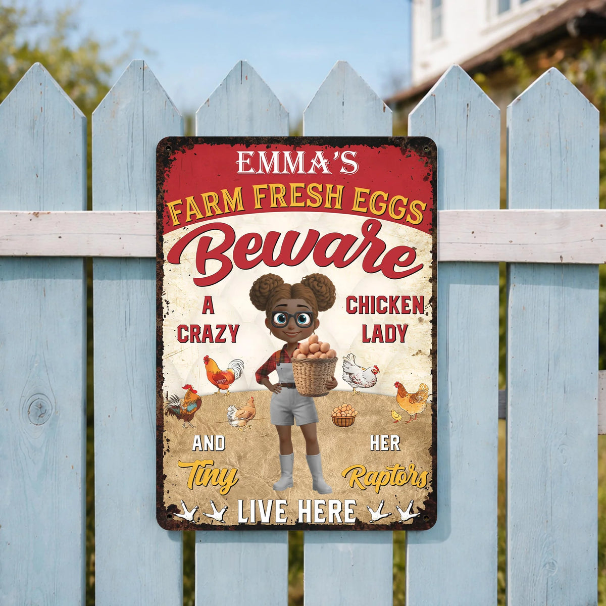 "Beware A Crazy Chicken Lady And Her Tiny Raptors Live Here" - Personalized Metal Sign Funny Farm Gift