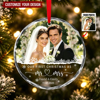 "Our First Christmas As Mr & Mrs" Custom Photo Glass Ornament - Personalized Newlywed Keepsake Gift