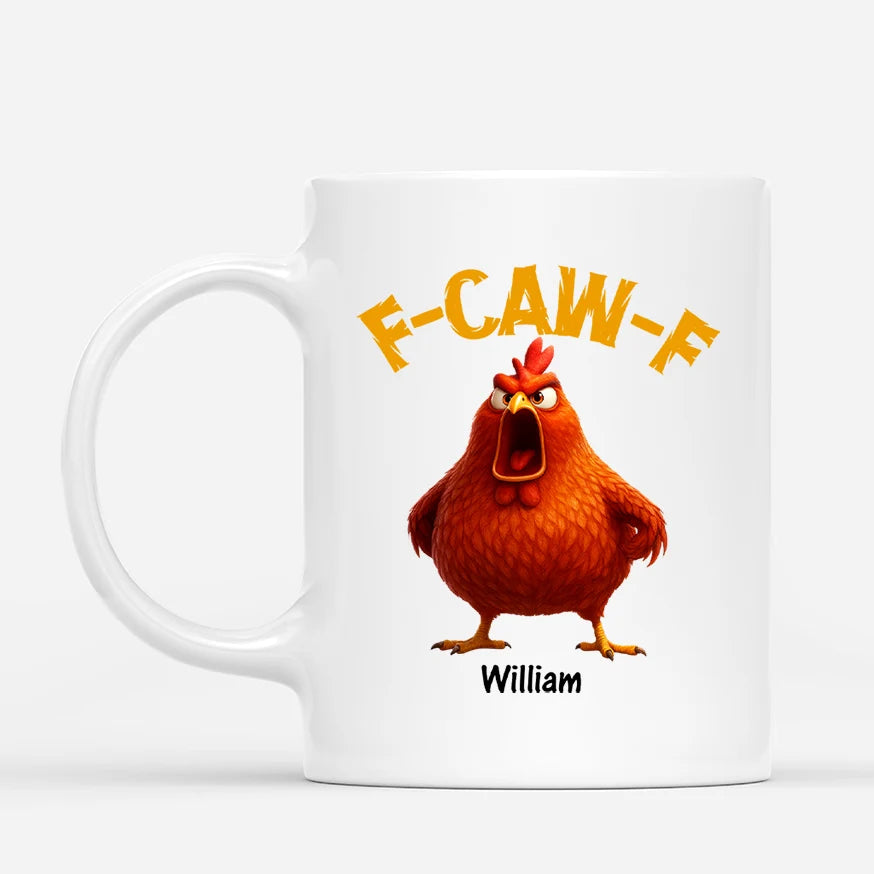 F-CAW-F Screaming Rooster Personalized Coffee Mug - Coworkers & Friends, Funny Sarcastic Birthday Gag Gift