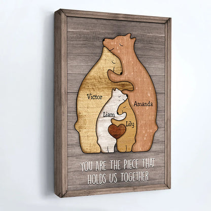 "You Are The Piece That Holds Us Together" - Personalized Bear Canvas / Poster Gift For Mom