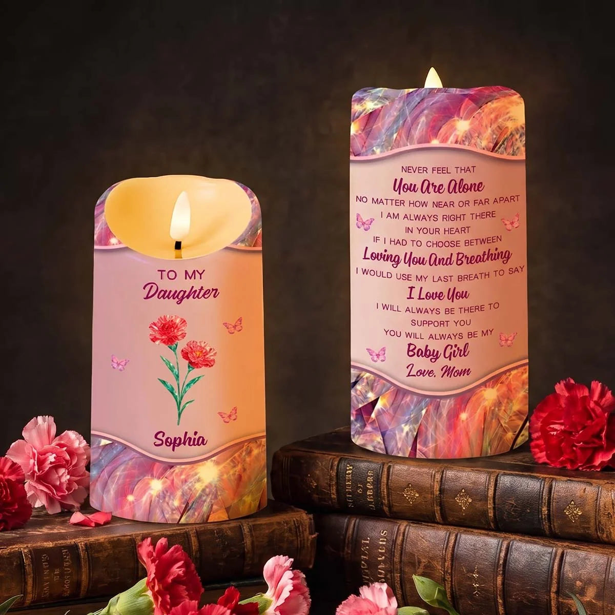 Never Feel That You Are Alone Personalized LED Candle - Custom Birth Flower Birthday Keepsake from Mom & Daughter