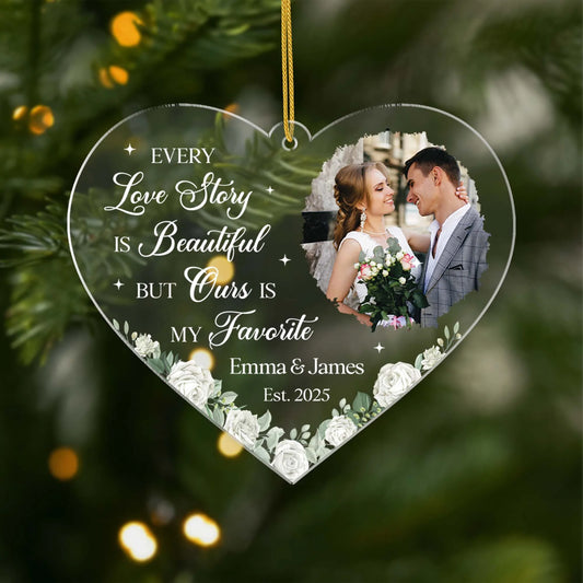 Every Love Story Is Beautiful - Personalized Wedding Photo Acrylic Ornament for Couples