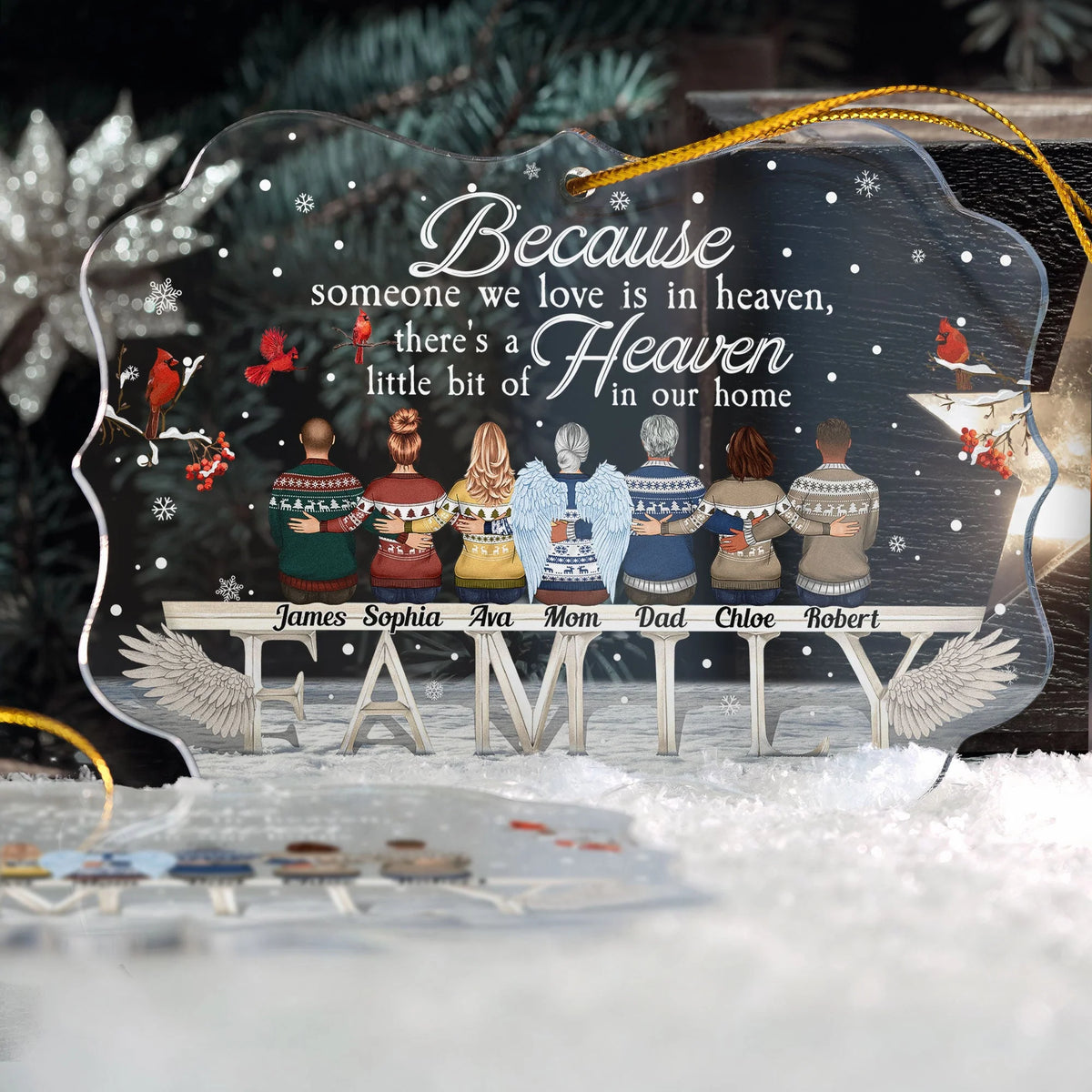 "Because Someone We Love Is In Heaven" Personalized Acrylic Ornament - Christmas Memorial Gift for Familys